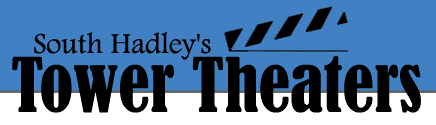 South Hadley's Tower Theaters